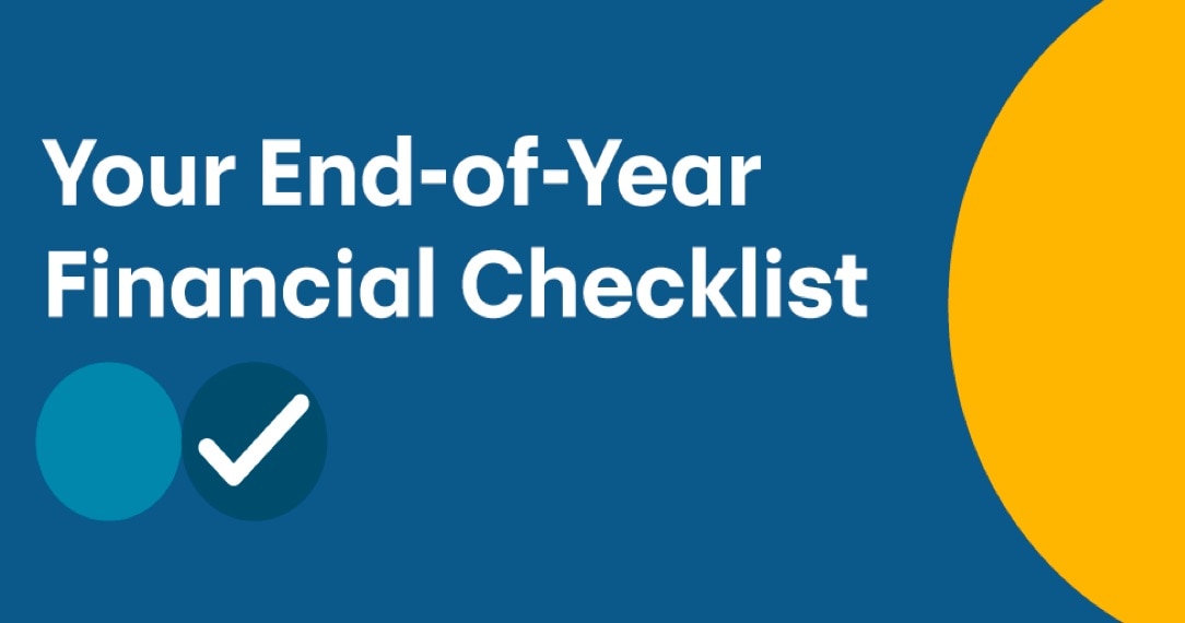 Banner reading Your End-of-Year Financial Checklist